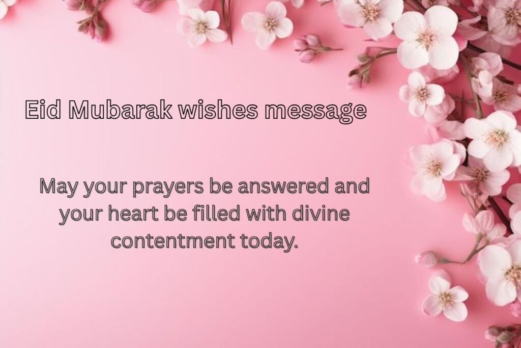 Eid Mubarak wishes message