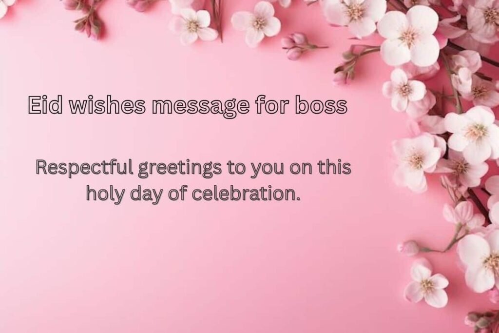 Eid wishes message for boss