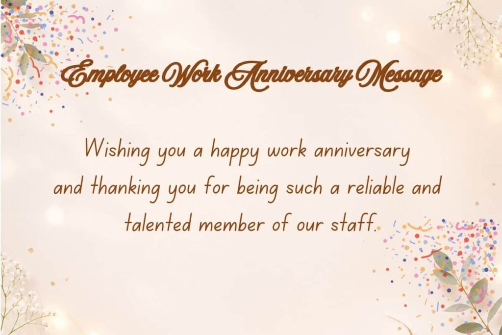 Employee Work Anniversary Message