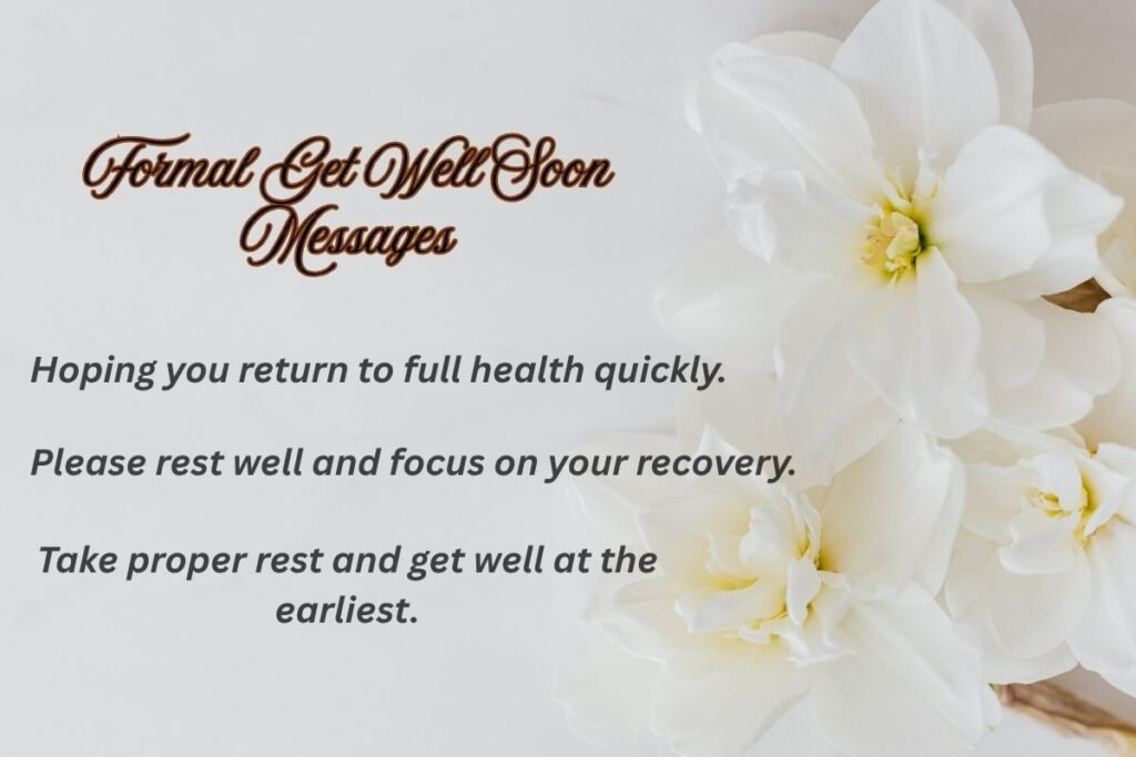 Formal Get Well Soon Messages
