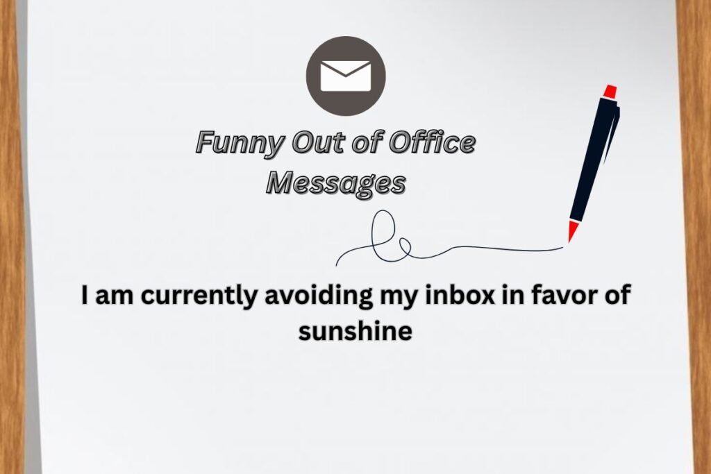 Funny Out of Office Messages