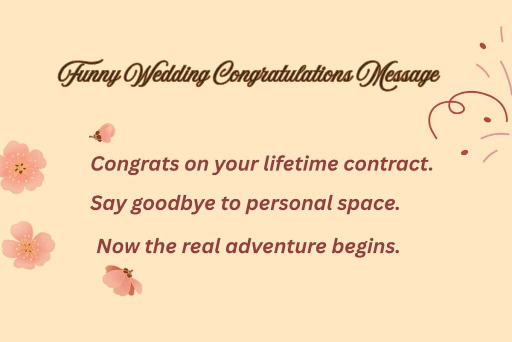 Funny Wedding Congratulations Message