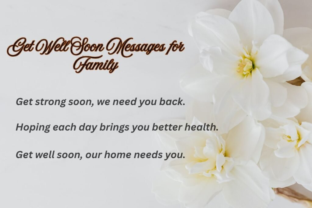 Get Well Soon Messages for Family
