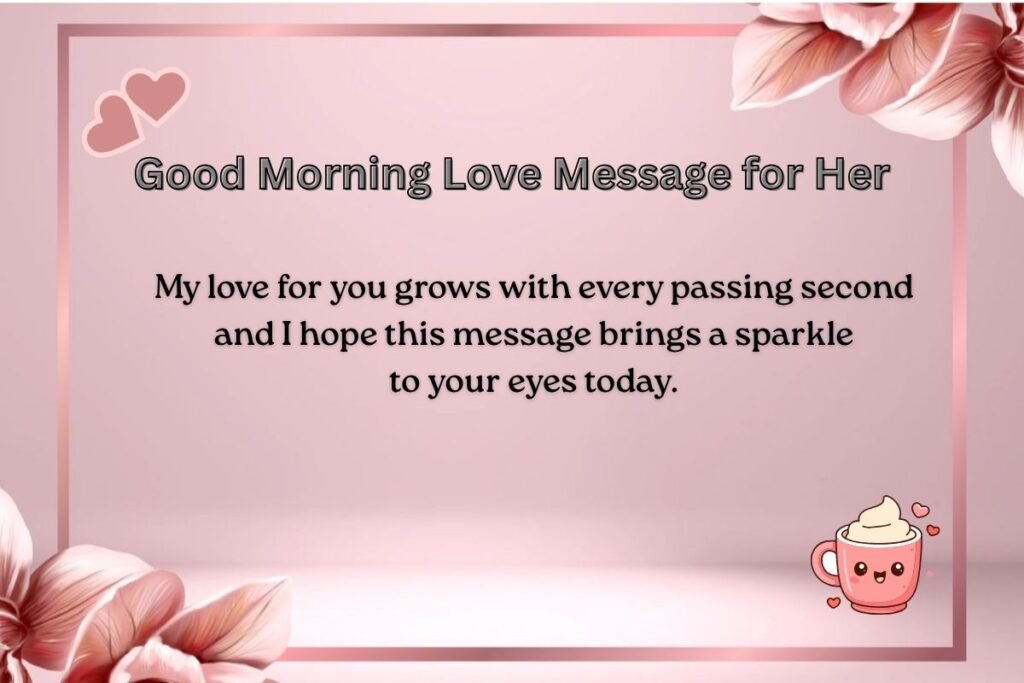Good Morning Love Message for Her