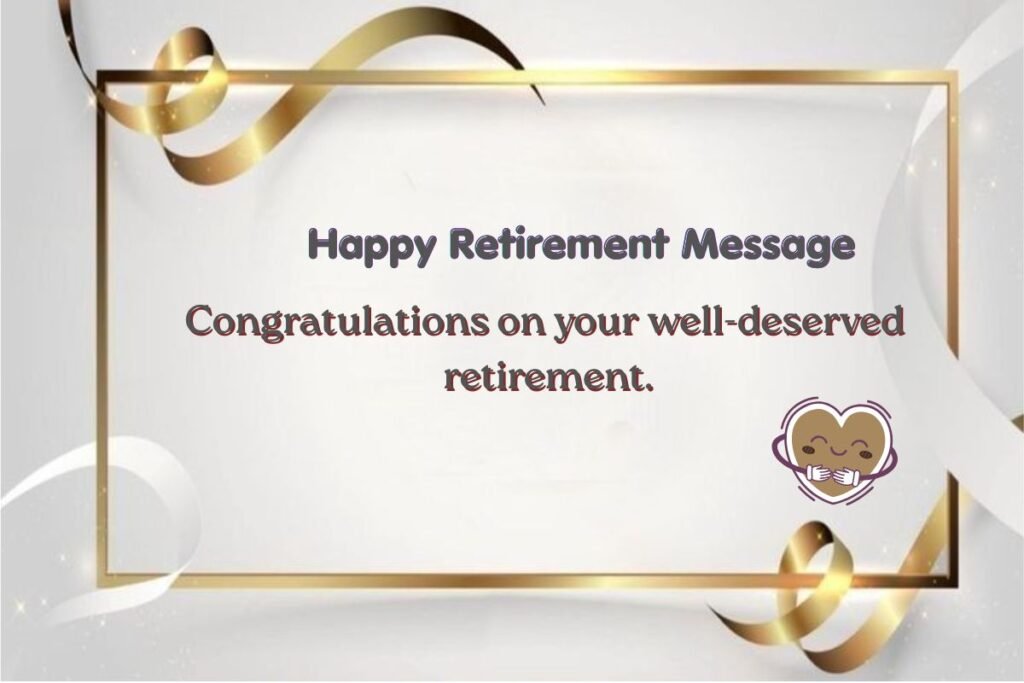 Happy Retirement Message
