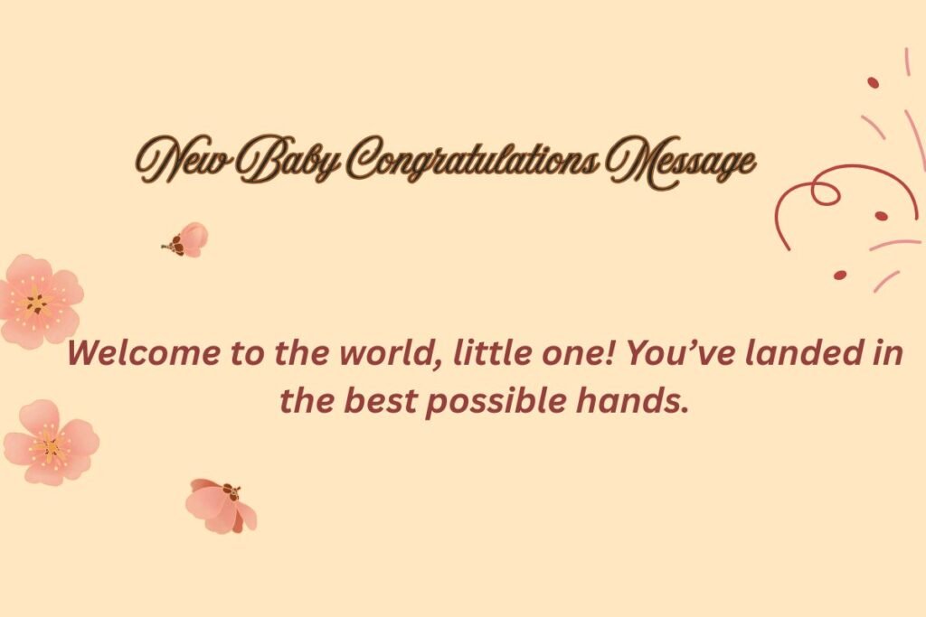 New Baby Congratulations Message