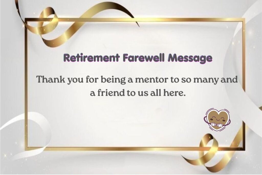 Retirement Farewell Message