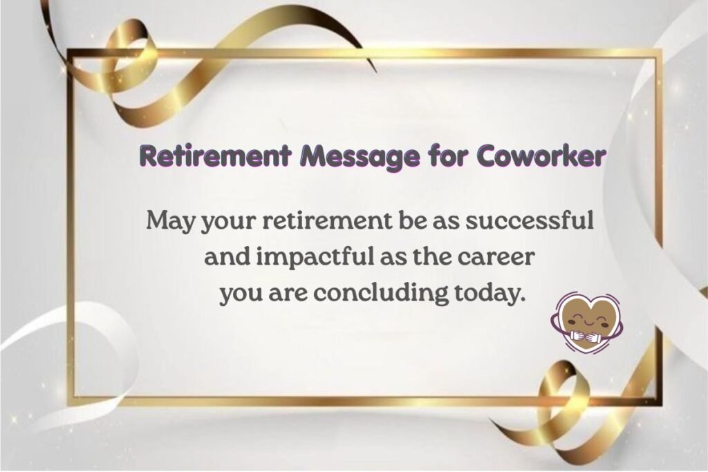 Retirement Message for Coworker
