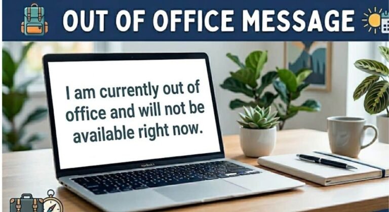 Out Of Office Message