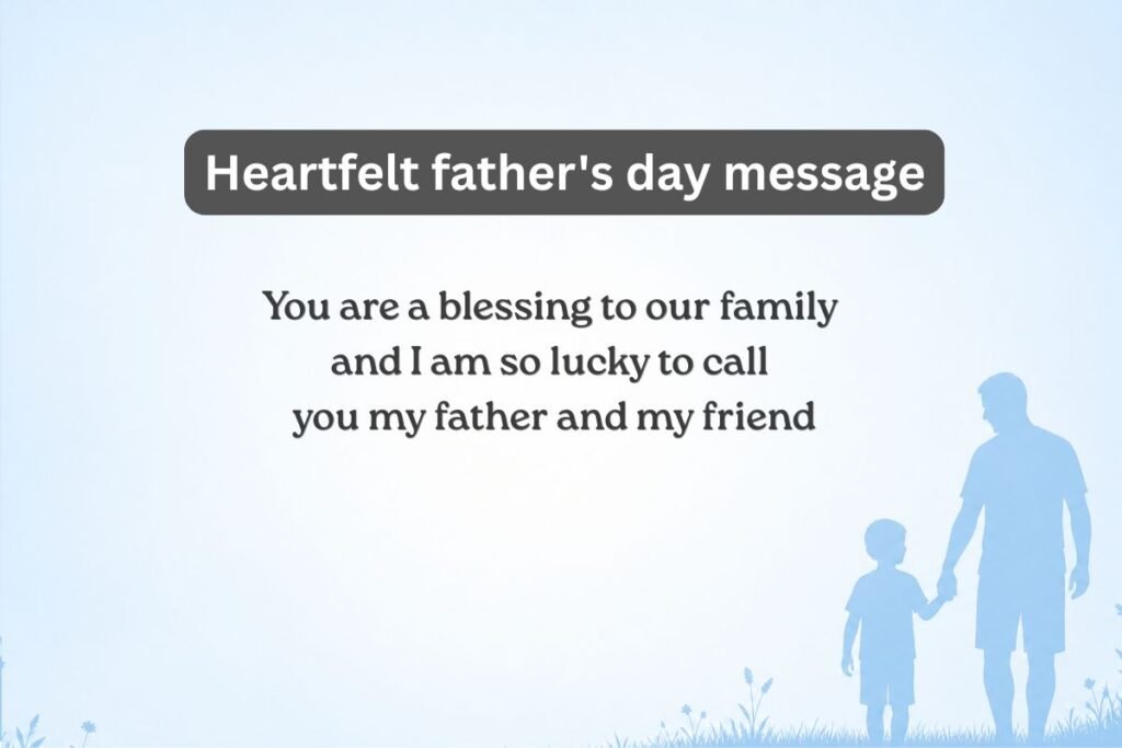 Heartfelt father's day message